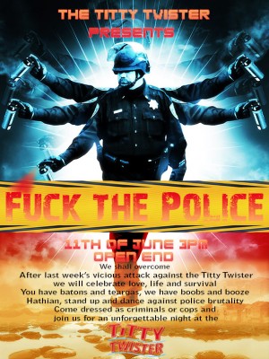 Fuck the Police TT party